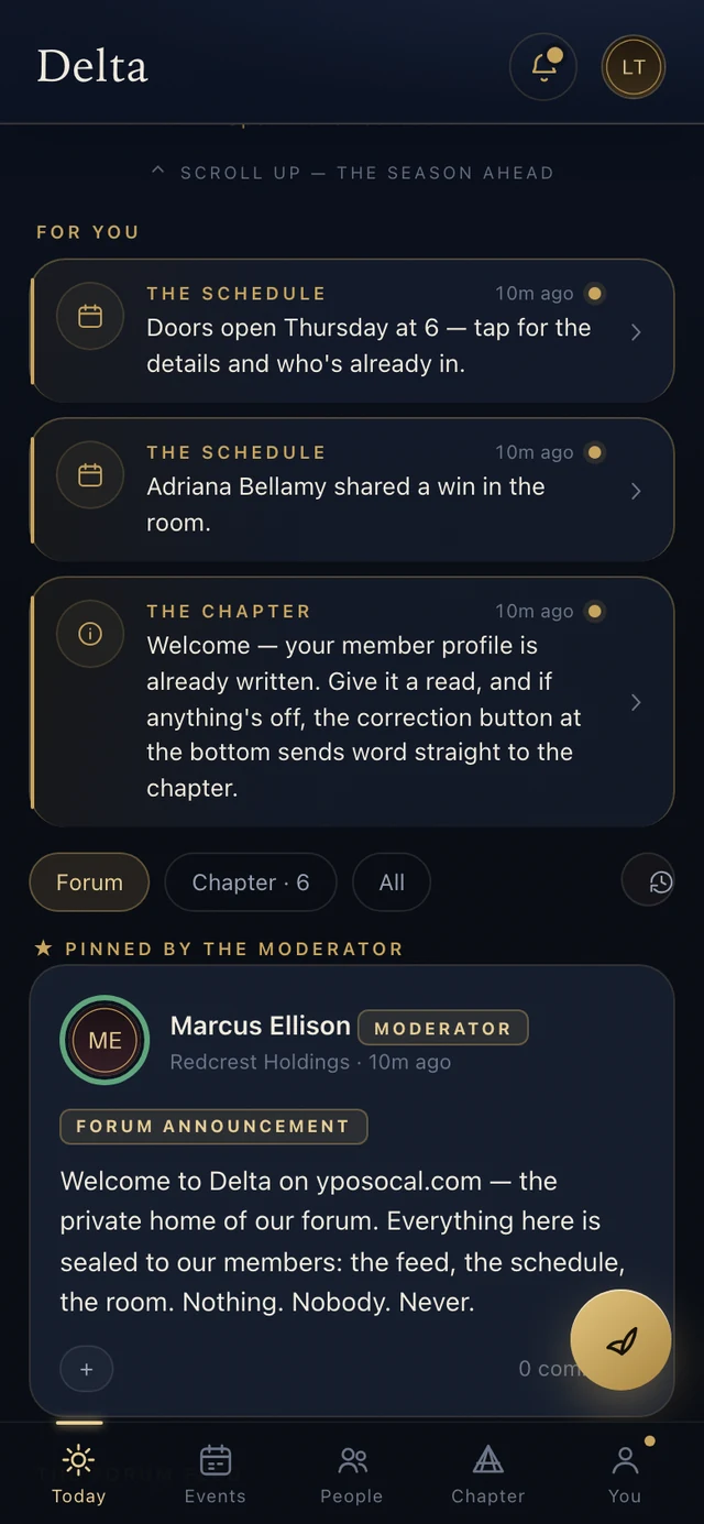 The members' app Today screen: notifications, the forum feed, the moderator's pinned note